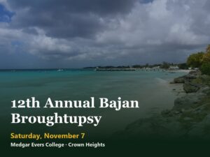 12th Annual Bajan Broughtupsy 2026